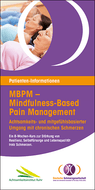 Patienten-Informationen „MBPM – Mindfulness-Based Pain Management“